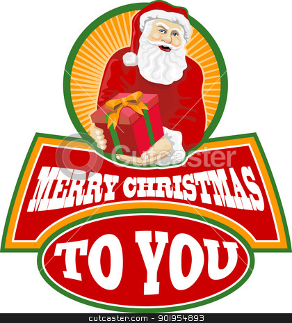 Merry Christmas Santa Claus Merry Christmas Santa Claus stock vector clipart, Retro style illustration of santa claus saint nicholas father christmas on isolated white background with words Merry Christmas to you. by patrimonio