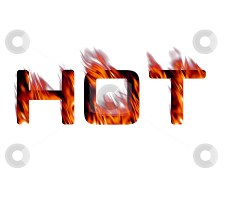Flaming HOT Flaming HOT stock photo, The word HOT engulfed in flames - it can be used to denote something as popular or even weather conditions by Todd Arena