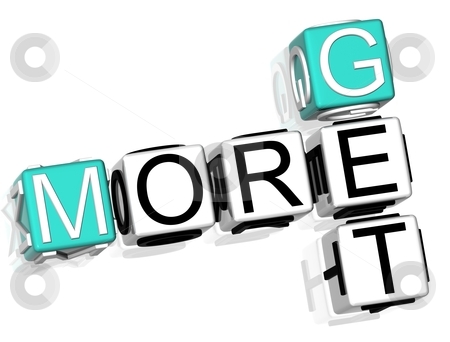 Get More Crossword Get More Crossword stock photo, 3D Get More Crossword text on white background by Mariusz Prusaczyk