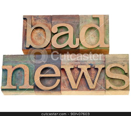 To use this stock image in your creative project, please select the size you need over to the right and click the "Add to Cart" button.
Your downloaded image will come with the Cutcaster watermark removed so don’t worry about the watermark you see on this page. bad news stock photo, bad news - isolated words in vintage wood letterpress printing blocks by Marek Uliasz
