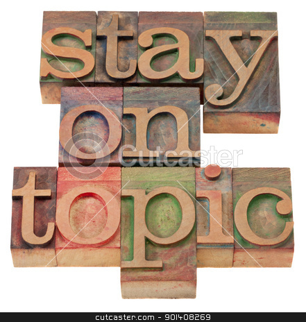 To use this stock image in your creative project, please select the size you need over to the right and click the "Add to Cart" button.
Your downloaded image will come with the Cutcaster watermark removed so don’t worry about the watermark you see on this page. stay on topic in letterpress type stock photo, communication concept - stay on topic phrase in vintage wood letterpress printing blocks, isolated on white by Marek Uliasz