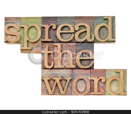 To use this stock image in your creative project, please select the size you need over to the right and click the "Add to Cart" button.
Your downloaded image will come with the Cutcaster watermark removed so don’t worry about the watermark you see on this page. spread the word stock photo, spread the word - isolated text in vintage wood letterpress type, stained by color inks by Marek Uliasz