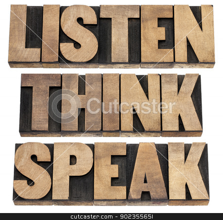To use this stock image in your creative project, please select the size you need over to the right and click the "Add to Cart" button.
Your downloaded image will come with the Cutcaster watermark removed so don’t worry about the watermark you see on this page. listen, think, speak advice stock photo, listen, think, speak - communication concept - isolated text in vintage letterpress wood type printing blocks by Marek Uliasz