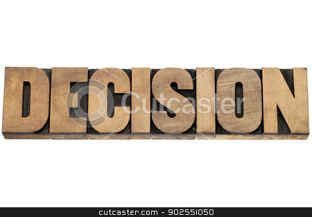 To use this stock image in your creative project, please select the size you need over to the right and click the "Add to Cart" button.
Your downloaded image will come with the Cutcaster watermark removed so don’t worry about the watermark you see on this page. decision word in wood type stock photo, decision word - isolated text in letterpress wood type printing blocks by Marek Uliasz