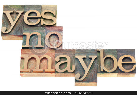To use this stock image in your creative project, please select the size you need over to the right and click the "Add to Cart" button.
Your downloaded image will come with the Cutcaster watermark removed so don’t worry about the watermark you see on this page. yes, no, maybe in wood type stock photo, yes, no, maybe word abstract - uncertainty concept - isolated text in letterpress wood type by Marek Uliasz