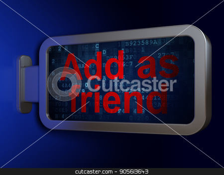 To use this stock image in your creative project, please select the size you need over to the right and click the "Add to Cart" button.
Your downloaded image will come with the Cutcaster watermark removed so don’t worry about the watermark you see on this page. Social network concept: Add as Friend on billboard background stock photo, Social network concept: Add as Friend on advertising billboard background, 3D rendering by mkabakov
