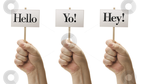 To use this stock image in your creative project, please select the size you need over to the right and click the "Add to Cart" button.
Your downloaded image will come with the Cutcaster watermark removed so don’t worry about the watermark you see on this page. Three Signs In Fists Saying Hello, Yo! and Hey! stock photo, Three Signs In Male Fists Saying Hello, Yo! and Hey! Isolated on a White Background. by Andy Dean